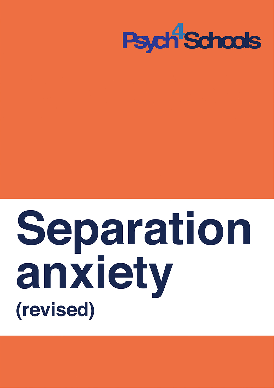 Separation anxiety (revised)