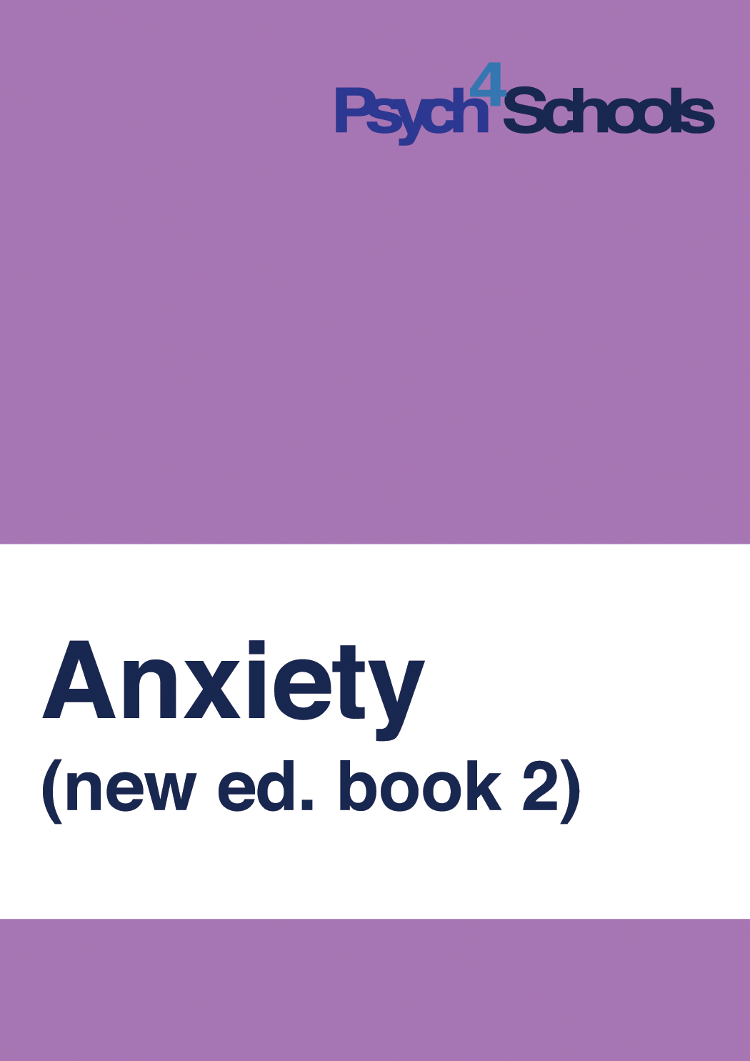 Anxiety (new ed. book 2)